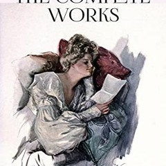 💝 VIEW [KINDLE PDF EBOOK EPUB] The Complete Works of Edith Wharton. Illustrated: The Age of Innoc