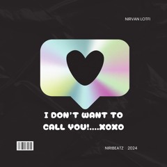 I Don't Want To Call You - Nirvan Lotfi (NiriBeatz) Free Download