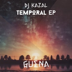Dj Kazal - Temporal (Original Mix)