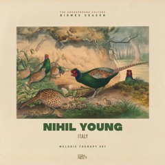Nihil Young @ Melodic Therapy #081 - Italy