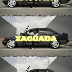 Danni Gato - Xaguada (Original Mix)