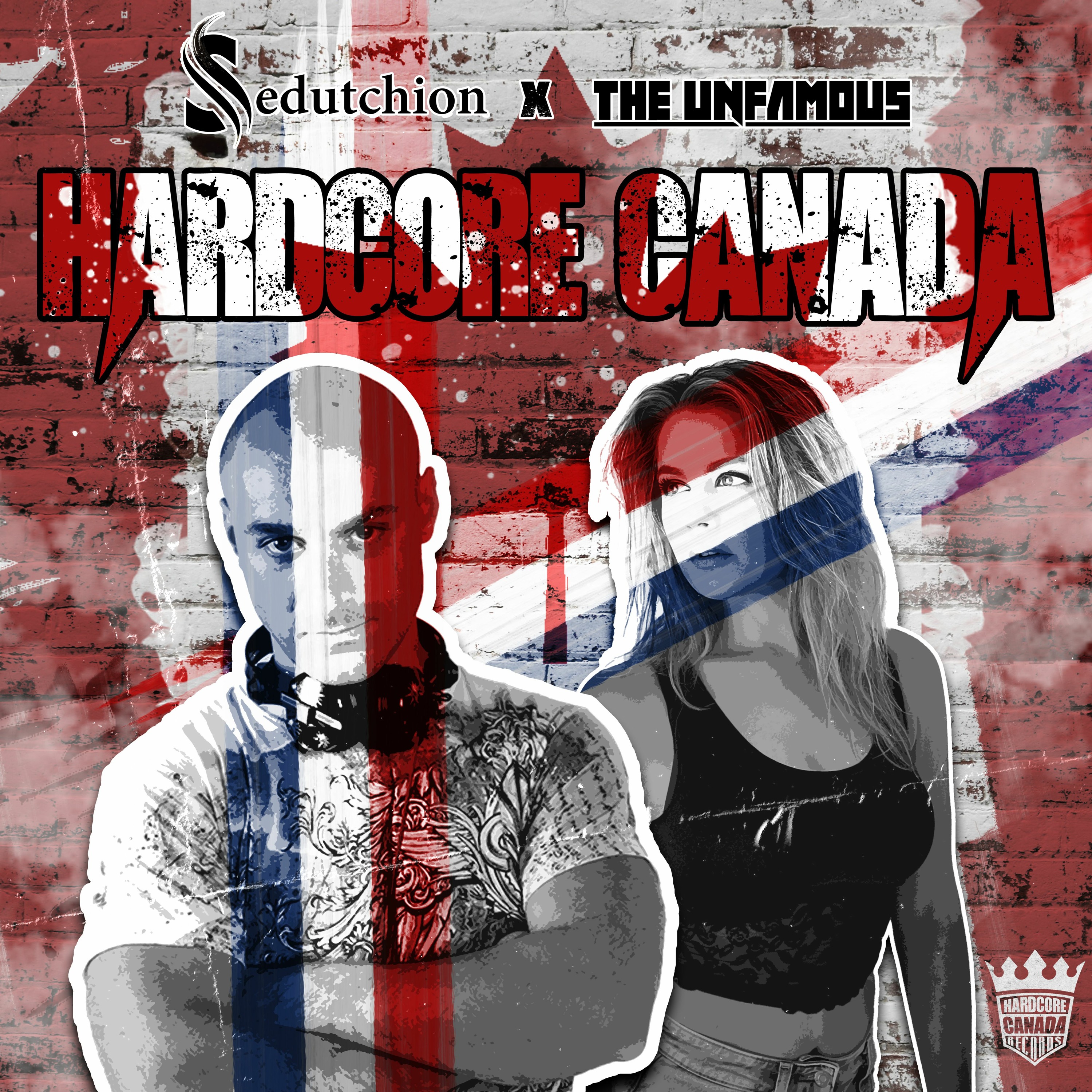 Sedutchion & The Unfamous - Hardcore Canada episode artwork