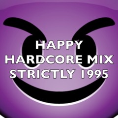 Happy Hardcore | Strictly 1995 | Mix 225