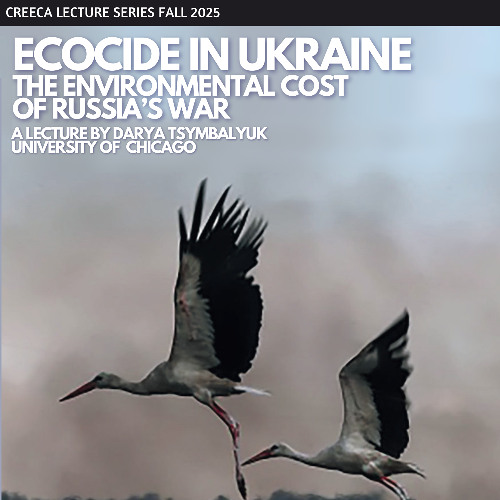Ecocide in Ukraine: The Environmental Cost of Russia’s War