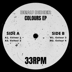 Beau Didier - Colour 4 [BEAU007]