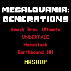 MEGALOVANIA: Generations - SSBU, UNDERTALE, Homestuck, EBHH Mashup.