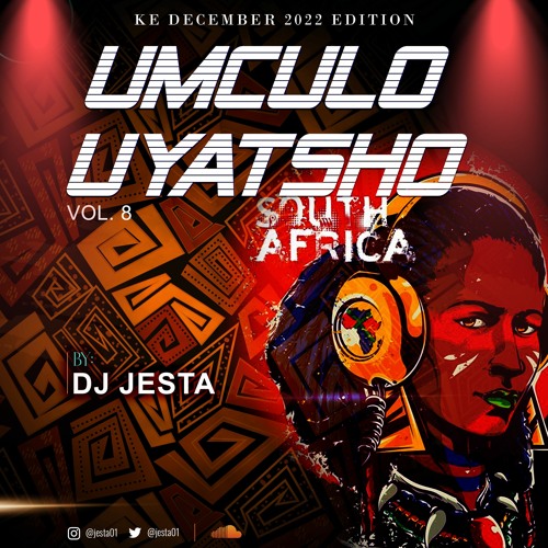 Stream December 2022 Amapiano Mix South African House Umculo Uyatsho DJ