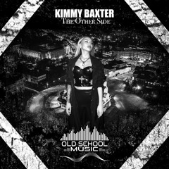 KIMMY BAXTER  - SEE YOU ON THE OTHER SIDE