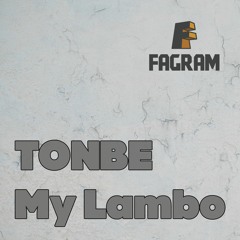 Tonbe - My Lambo (Original Mix)