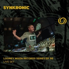 SYNKRONIC | Looney Moon Records Series EP. 98 | 08/05/2024