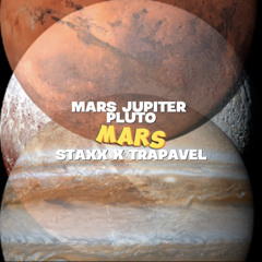Staxx x Trapavel - Planets