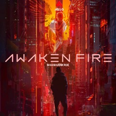 Awaken Fire