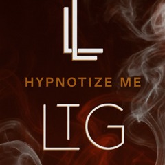 Hypnotize Me