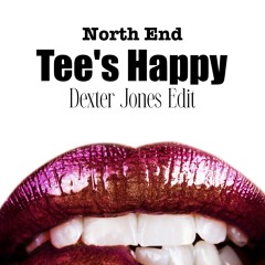5000 FOLLOWERS: North End - Tee's Happy (Dexter Jones Edit)