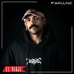 ELVIAJE Podcast 130 - FAKU_NC (Techno Special)