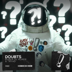 Ruben de Ronde & TRYAD - Doubts