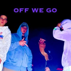 KnZa x EzG - OFF WE GO