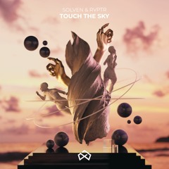 Solven X RVPTR- Touch The Sky