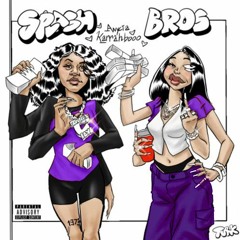 ANYCIA & KARRAHBOOO - SPLASH BROS (Chopped + Screwed by Sir CRKS)