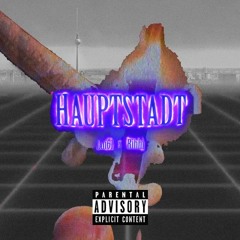 Lui61 x Rihhi - Hauptstadt