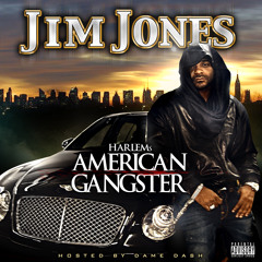 Jim Jones - Byrd Gang Money