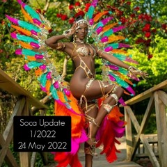 SOCA UPDATE 1/2022 - THE BEST NEW SOCA (24 May 2022)