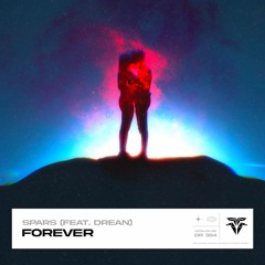 Spars - Forever (feat. Drean)