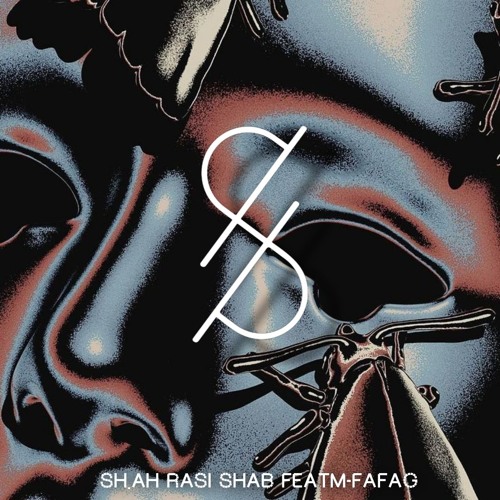 SH.AH -FT M- Farag ( Rasi Shabb - Original Mix )