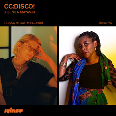 CC:DISCO! X JENIFA MAYANJA - 18 July 2021