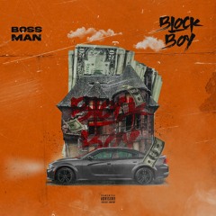 BOSS MAN -BLOCKBOY
