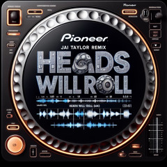 Heads Will Roll - DnB Remix FREE DOWNLOAD