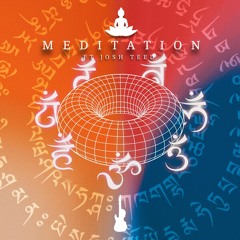 Meditation ft. Josh Teed