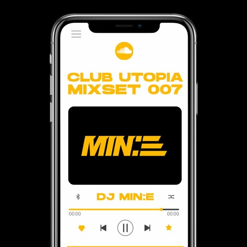 CLUB UTOPIA mixset 007 MIN:E 2022/03/16