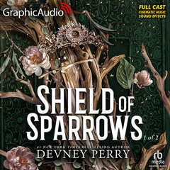 Shield of Sparrows 1: Shield of Sparrows 1 of 2