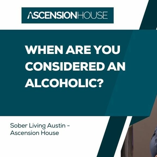 When Are You Considered An Alcoholic