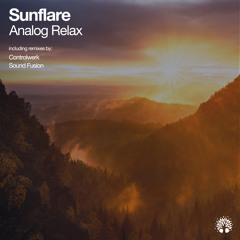 Sunflare - Analog Relax (Controlwerk Remix)