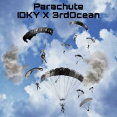 Parachute (feat. 3rdOcean) (prod. Sauron)
