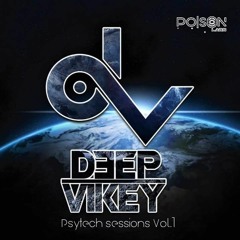 Deep Vikey (Psytech Sessions Vol.1) by Poison Labs FREE DOWNLOAD