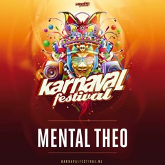 Karnaval Festival 2023 - Liveset Mental Theo