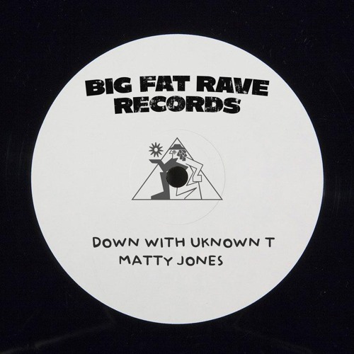 Matty Jones - Down With Unknown T (FREE DOWNLOAD)