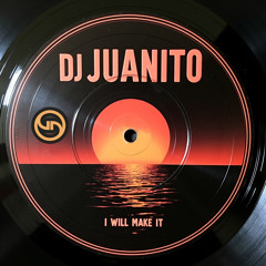I Will Make It (Original Mix)