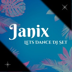Lets Dance - 1Hour DJ Set
