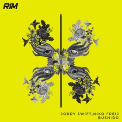 Jordy Swift & Niko Freij - Bushido  (Original Mix)[RIM] // Tech House Premiere