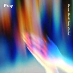 Pray (Extended)
