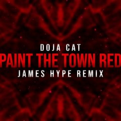 Doja Cat - Paint The Town Red (James Hype Extended Remix)