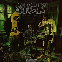 YXNG LB & NO SAVAGE - SICK
