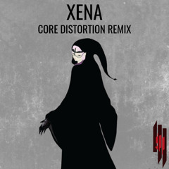 Skrillex - Xena (Core Distortion Remix)