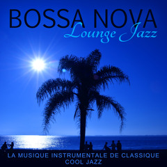 Bossa Nova Lounge Jazz