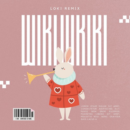 Wiki Wiki Wonderland - martin tungevaag(LOKI REMIX)