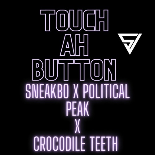 Stream Sneakbo X Crocodile Teeth Mashup by Swift Jay Listen online